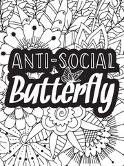 Sassy Quotes Flower Coloring Page Beautiful black and white illustration for adult coloring book