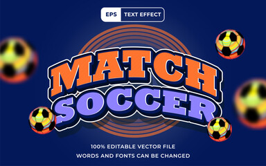 Editable Text effect Match Soccer 3D sport style