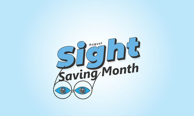 Sight Saving month. background, banner, card, poster, template. Vector illustration.