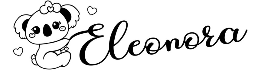 Eleonora - black color - name written - Word with Koala kawaii for websites, baby shower, greetings, banners, cards-shirt, sweatshirt, prints, cricut, silhouette, sublimation