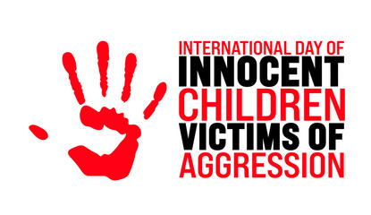 June is International Day of Innocent Children Victims of Aggression background template. Holiday concept. use to background, banner, placard, card, and poster design template with text inscription