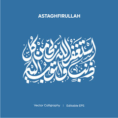 Arabic Calligraphy Astaghfirullah I Vector Calligraphy