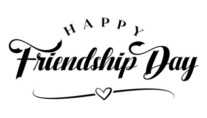 Happy friendship day lettering text black white vector illustration.
