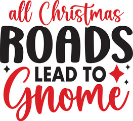 All Christmas Roads Lead to Gnome