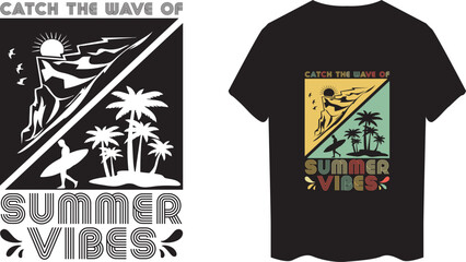 Fototapeta premium Catch the wave of summer vibes unique Summer t-shirt design template 