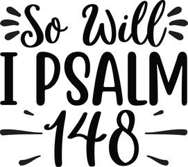 Christian T-shirt Design, Christian SVG Design, Boho Christian SVG, Bible Verse SVG, Scripture SVG, God Jesus SVG, Psalm SVG, Love Faith SVG, Christian t-shirt Design, God T-shirt Design, Religion SVG