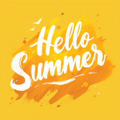 Hello summer white text on watercolor yellow background. Calligraphy lettering. Travel and vacation concept. Greeting card or banner in retro style 