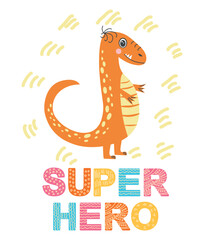 Fototapeta premium Super star, super kid. Scandinavian hand drawn illustration with dinosaur, dragon. Children's poster, poster, pajamas.