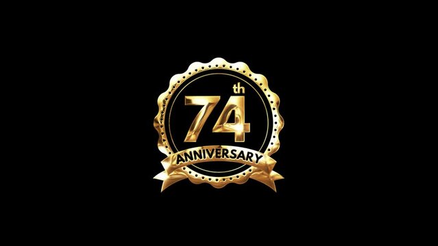  74th Anniversary luxury Gold Animation. Greeting for the 74th Anniversary. Luxurious Animation Celebrating 74 Years of Excellence