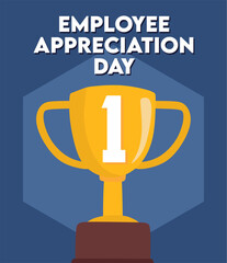 Happy employee appreciation day with a trophy