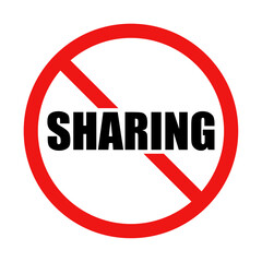 No Sharing Sign on White Background