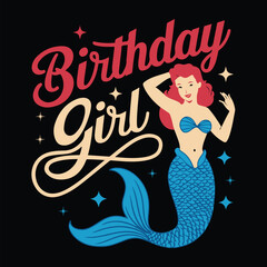 Birthday Girl Mermaid T-Shirt Design Vector