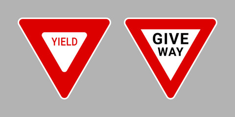 Yield Sign and Give Way Sign