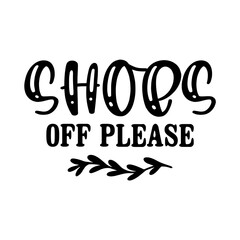 Shoes Off Please SVG