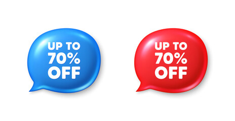 Up to 70 percent off sale. Chat speech bubble 3d icons. Discount offer price sign. Special offer symbol. Save 70 percentages. Discount tag chat offer. Speech bubble banners set. Vector