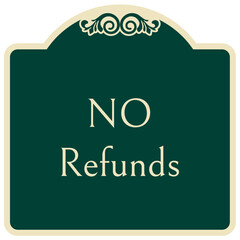 Payment sign no refund