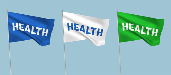 Vector flags with HEALTH text. A set of wavy 3D flags with flagpoles isolated on light blue background, created using gradient meshes