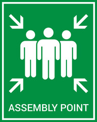 Emergency evacuation assembly point sign. Assembly point icon. Safety Signs. Evacuation Plan. Vector illustration