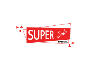 a super sale banner is hanging off the wall with other signs