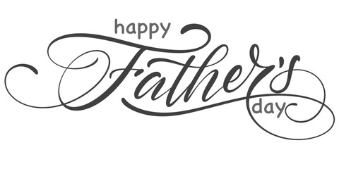 Happy father’s Day lettering . Handmade calligraphy vector illustration. father's day card