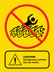 Caution dangerous current. Do not swim on water banner sign illustration icon isolated on vertical yellow background. Simple flat drawing for poster prints and web icons.
