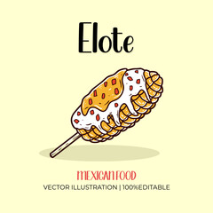 Elote mexican food vector illustration