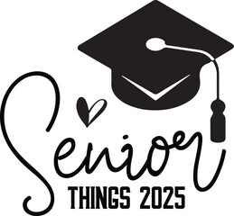Senior Things 2025