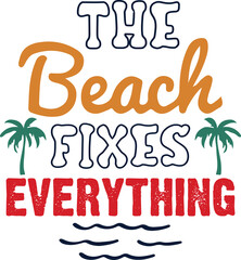 the beach fixes everything