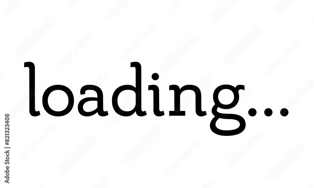 Wall mural loading - text illustration isolated on transparent background