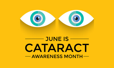 Cataract awareness month is observed every year in June. It cause by clouding on the lens of the eyes.