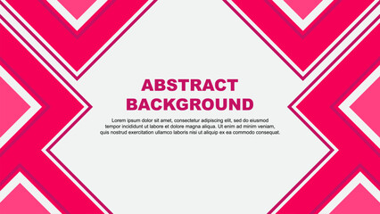 Abstract Background Design Template. Abstract Banner Wallpaper Vector Illustration. Abstract Pink Vector