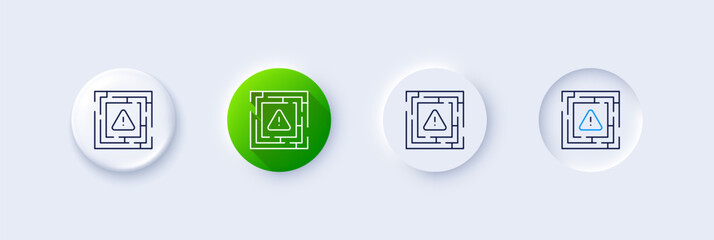 Maze attention line icon. Neumorphic, Green gradient, 3d pin buttons. Labyrinth important warning sign. Danger warn symbol. Line icons. Neumorphic buttons with outline signs. Vector