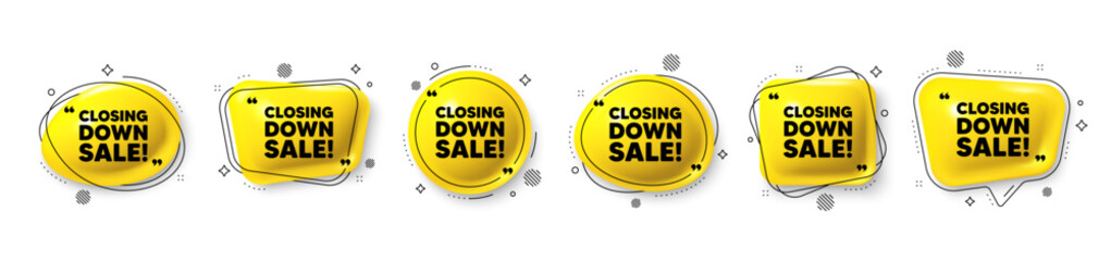 Closing down sale. Speech bubble 3d icons set. Special offer price sign. Advertising discounts symbol. Closing down sale chat talk message. Speech bubble banners with comma. Text balloons. Vector