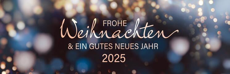 Christmas greeting card with German text - Frohe Weihnachten und ein gutes neues Jahr 2025 -...