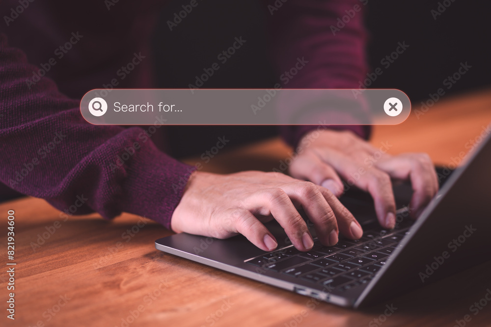 Poster User use a computer laptop for internet search bar. SEO technology networking engine optimization internet with search bar. Searching browsing internet data information concept.