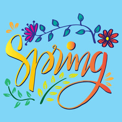 Hand drawn spring lettering text with flowers decoration.