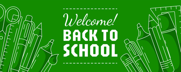 Welcome back to school narrow banner with school supplies, stationery. Horizontal minimalist green design, line icons. Education, learning, concept. For web, header, advertising, poster, flyer, event