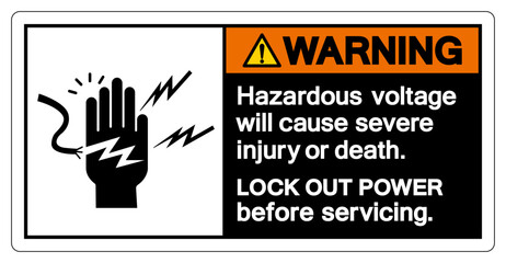 Warning Hazardous voltage will cause severe injury or death Symbol Sign, Vector Illustration, Isolate On White Background Label .EPS10