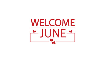 Chic and Trend Welcoming June with Stylish Illustration