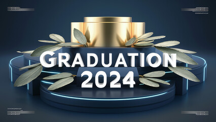 3D golden graduation podium on blue background, confetti, ceremony celebration, "GRADUATION 2024" text