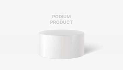 White Cylinder Stand On White Background. Platform Podium to Advertise Various Objects. Vector Illustration.
