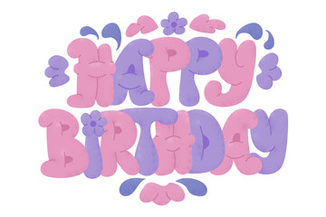 Happy birthday greeting banner with puffy hand drawn flat characters with dotted texture. Vector horizontal typographic illustration in candy pastel colors isolated on white background