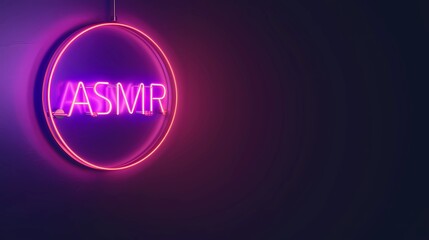 ASMR, A glowing neon sign with the text ASMR, SMR Stress-relieving sounds concept,relaxation, audio,  sensation
