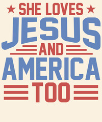 She loves Jesus and America too Graphic Design