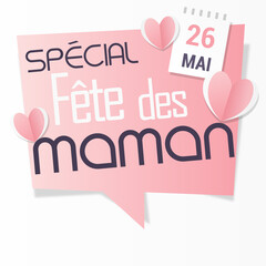 Joyeuse Fête des mères- 26 mai - bonne fête maman - Fête des mères - je t'aime - maman