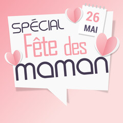 Joyeuse Fête des mères- 26 mai - bonne fête maman - Fête des mères - je t'aime - maman