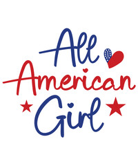 all American girl 4th of July shirt design