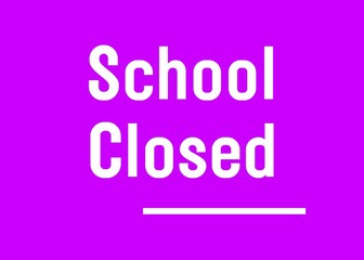 School closed