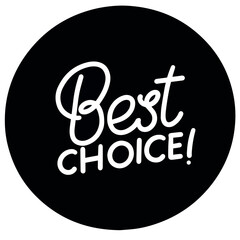 Best choice icon banner design stamp illustration