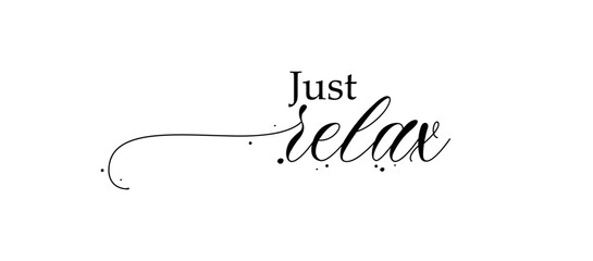 just relax text on white background